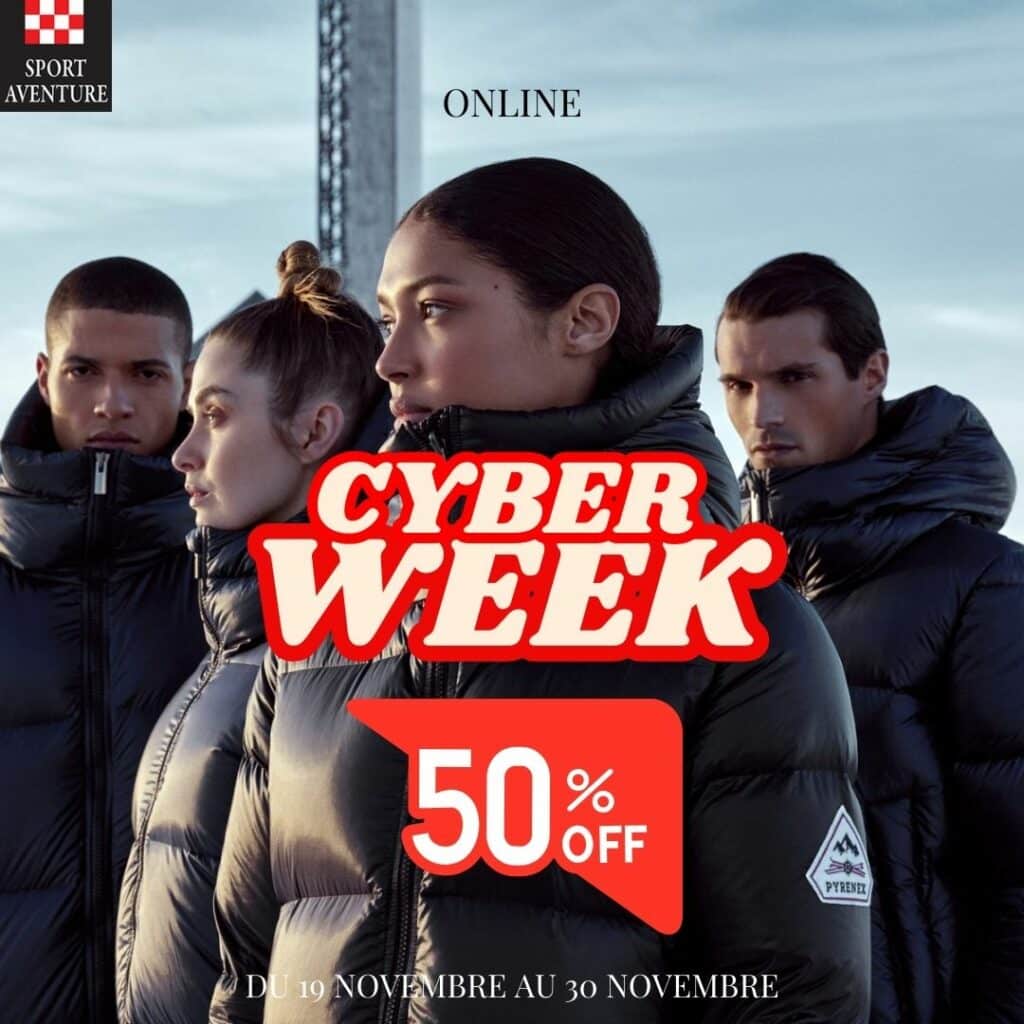 CYBER WEEK Black friday chez Sport Aventure à Orange - 50%